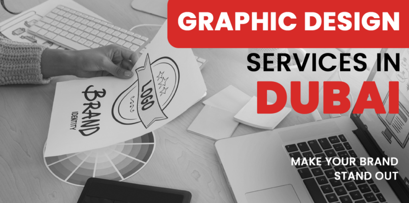 Graphic Design Services in Dubai Make Your Brand Stand Out